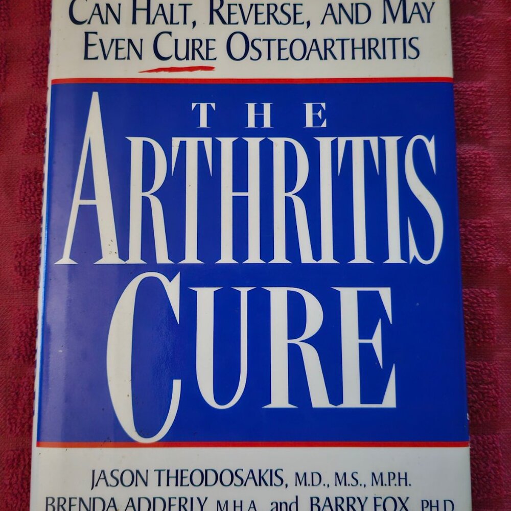 The Arthritis Cure - Hardcover by Theodosakis, Jason